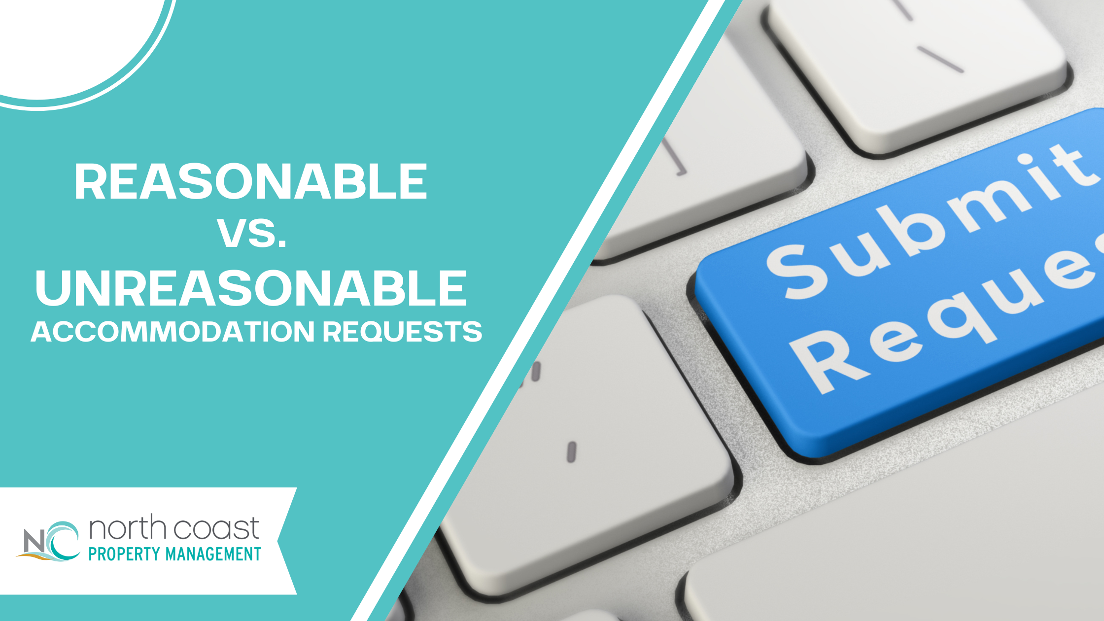 Reasonable vs. Unreasonable Accommodation Requests